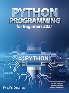 Front cover_Python Programming for Beginners 2021