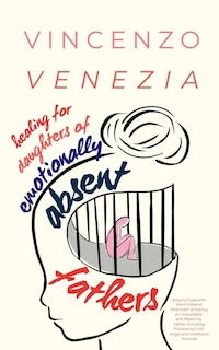 Front cover_Healing for Daughters of Emotionally Absent Fathers