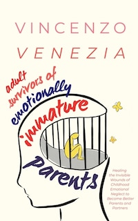Front cover_Adult Survivors of Emotionally Immature Parents