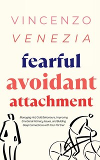 Couverture_Fearful Avoidant Attachment