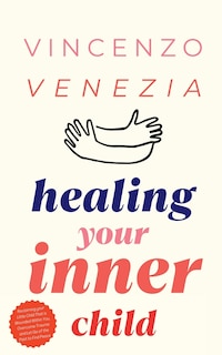 Front cover_Healing Your Inner Child