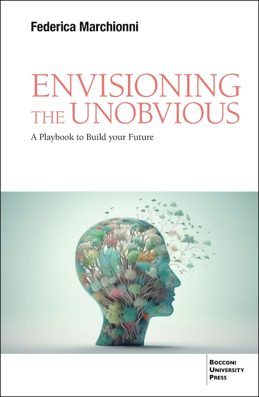Front cover_Envisioning the Unobvious