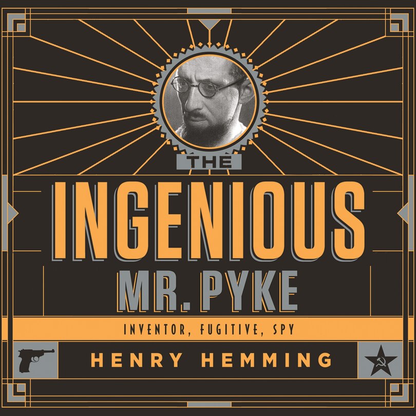 Front cover_The Ingenious Mr. Pyke