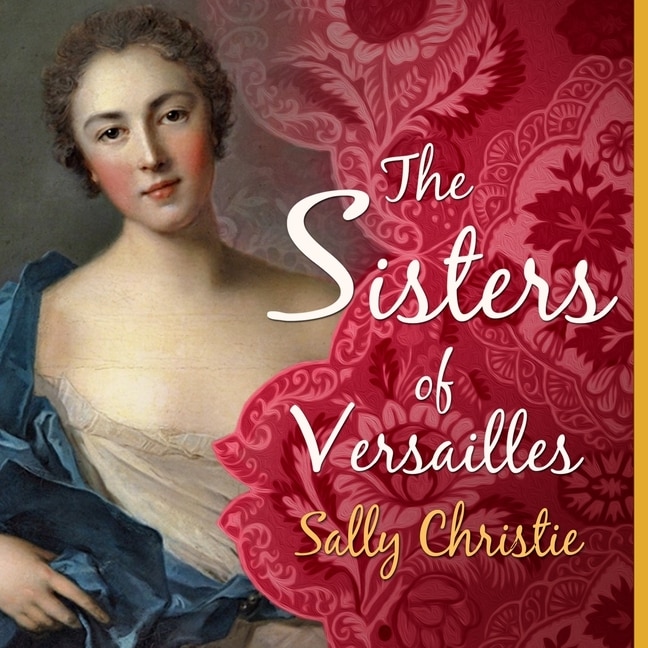Front cover_The Sisters of Versailles