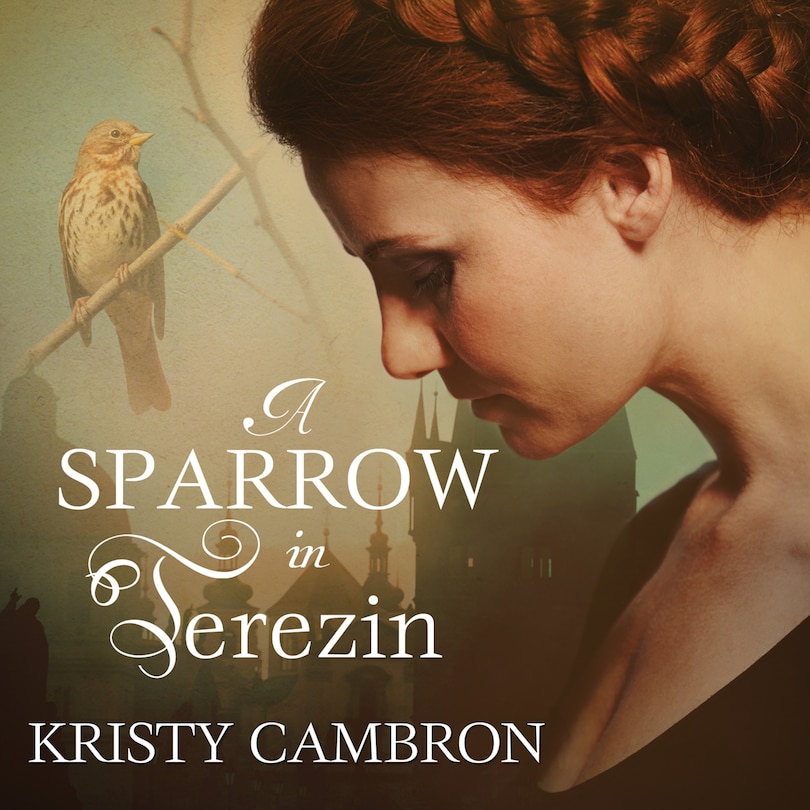 Front cover_A Sparrow In Terezin