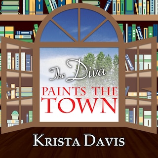 Front cover_The Diva Paints the Town
