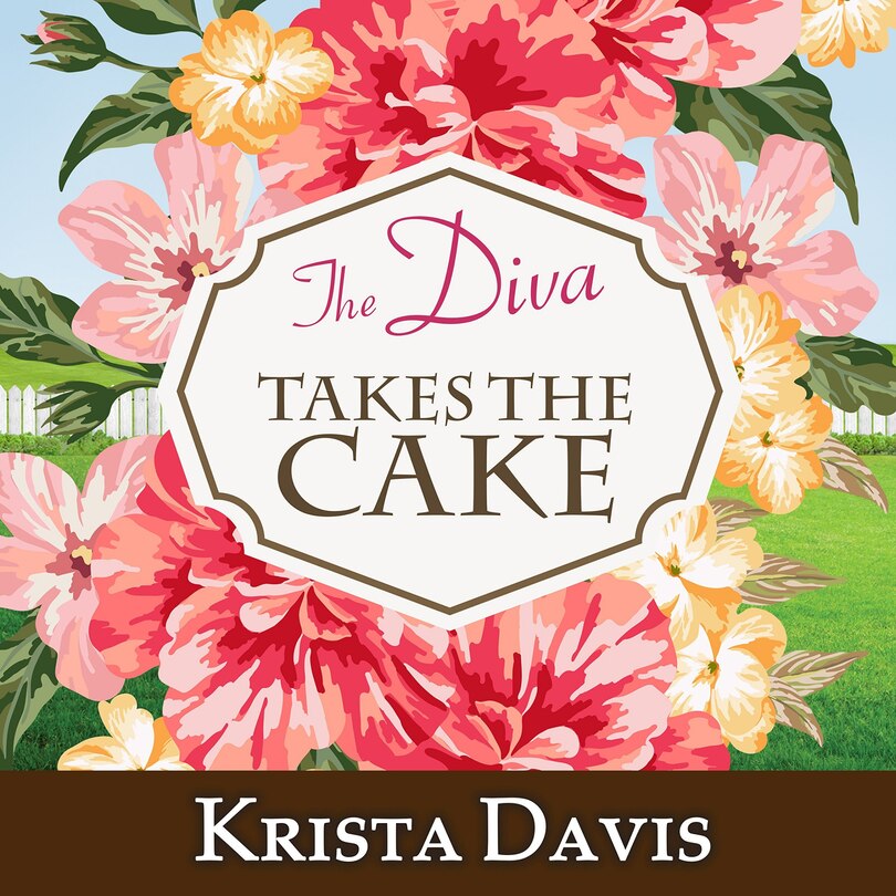 Front cover_The Diva Takes The Cake