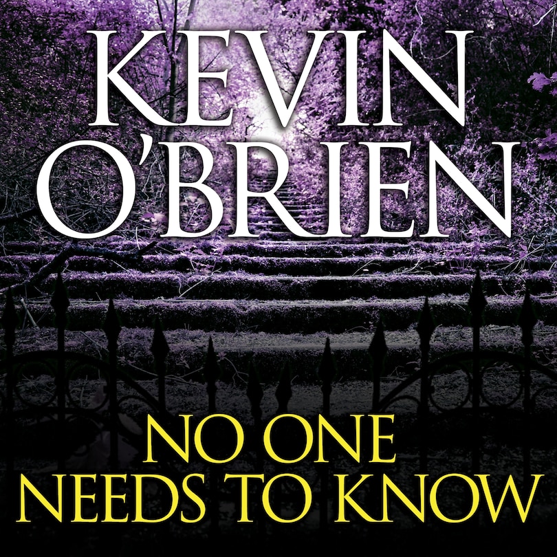 Front cover_No One Needs to Know