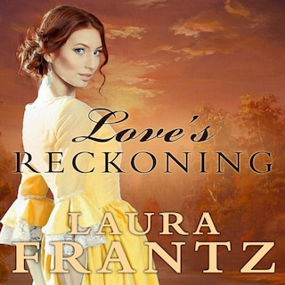 Front cover_Love's Reckoning Lib/E