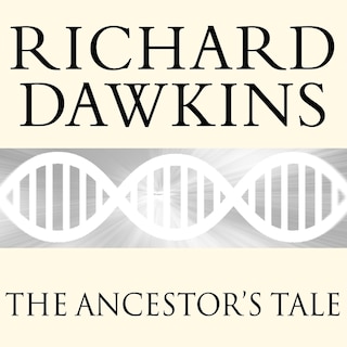 Front cover_The Ancestor's Tale Lib/E