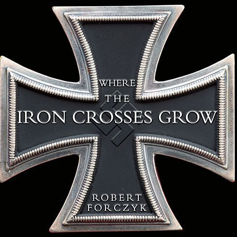 Front cover_Where the Iron Crosses Grow