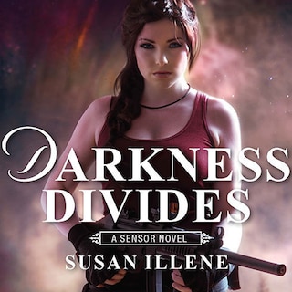 Darkness Divides: with the short story Playing With Darkness