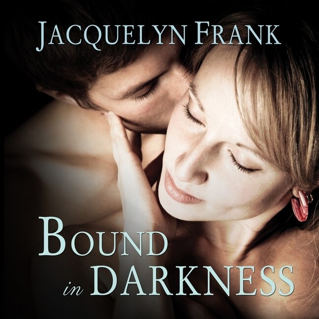 Front cover_Bound in Darkness Lib/E