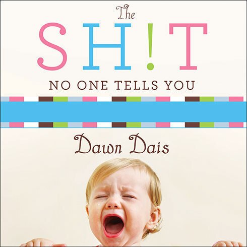 Front cover_The Sh!t No One Tells You