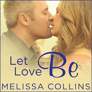 Front cover_Let Love Be Lib/E