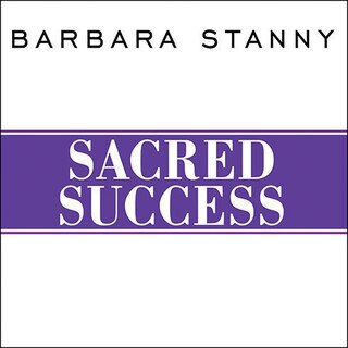 Sacred Success: A Course in Financial Miracles