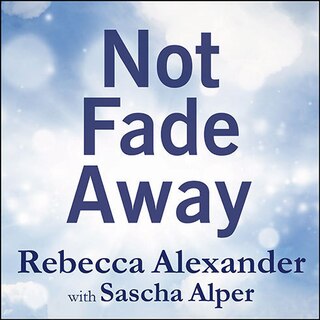 Front cover_Not Fade Away