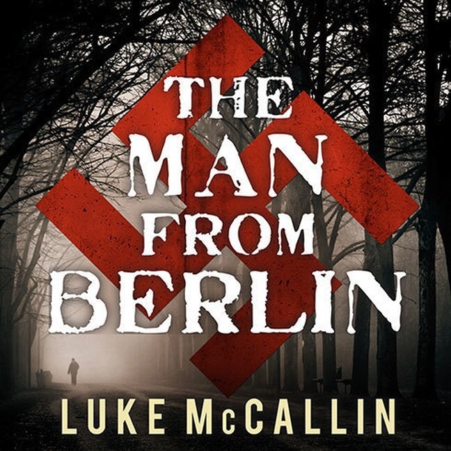 Front cover_The Man from Berlin Lib/E