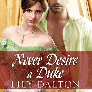 Front cover_Never Desire a Duke