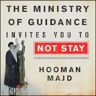 Front cover_The Ministry of Guidance Invites You to Not Stay