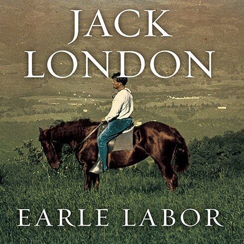 Jack London: An American Life