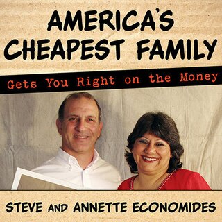 Front cover_America's Cheapest Family Gets You Right on the Money