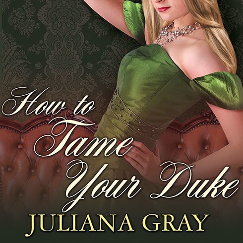 Front cover_How to Tame Your Duke