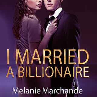 Front cover_I Married a Billionaire