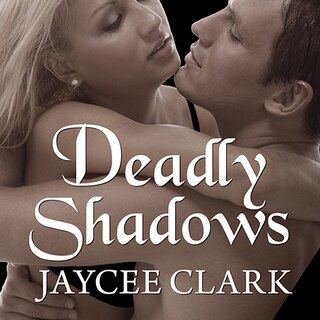 Deadly Shadows