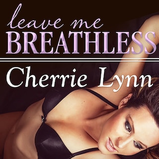 Front cover_Leave Me Breathless