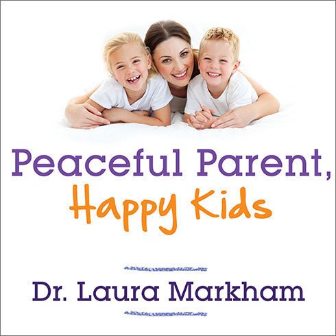Front cover_Peaceful Parent, Happy Kids