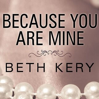 Front cover_Because You Are Mine