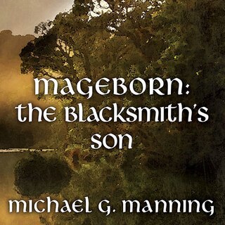 Front cover_Mageborn:the Blacksmith's Son