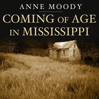 Coming of Age in Mississippi