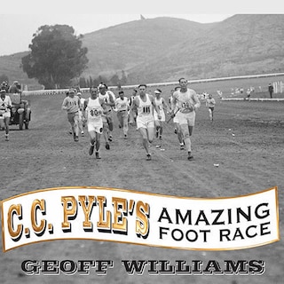 Front cover_C. C. Pyle's Amazing Foot Race