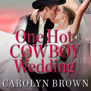 Couverture_One Hot Cowboy Wedding