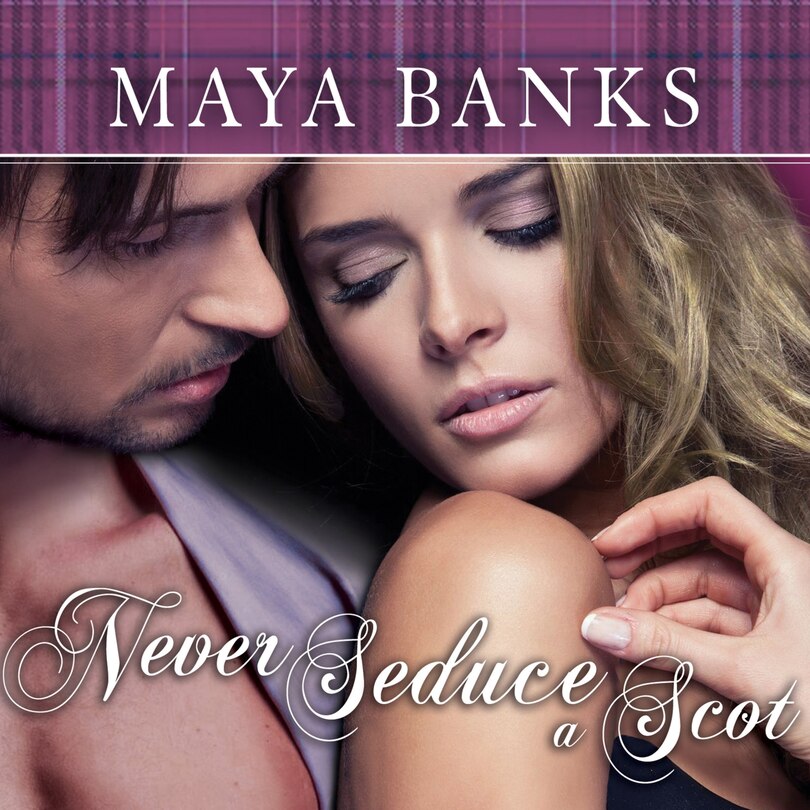 Front cover_Never Seduce a Scot