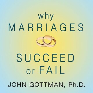 Couverture_Why Marriages Succeed or Fail
