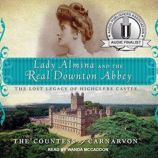Couverture_Lady Almina and the Real Downton Abbey