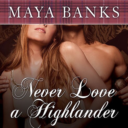 Front cover_Never Love a Highlander