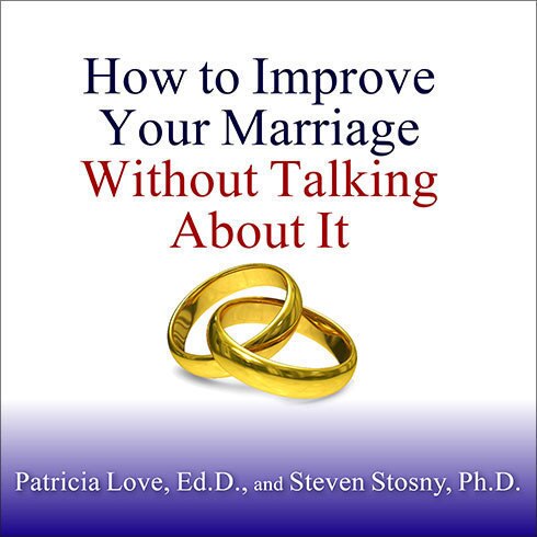 Front cover_How to Improve Your Marriage Without Talking About It