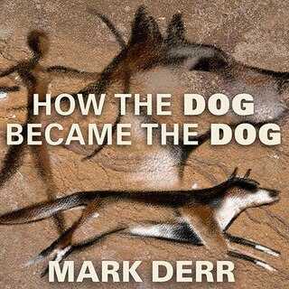 Couverture_How the Dog Became the Dog