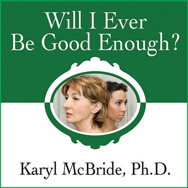 Couverture_Will I Ever Be Good Enough?
