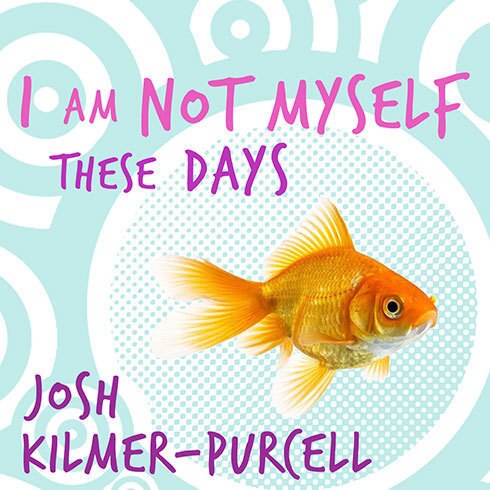 I Am Not Myself These Days: A Memoir