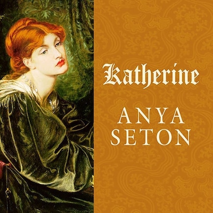 Katherine: A Novel