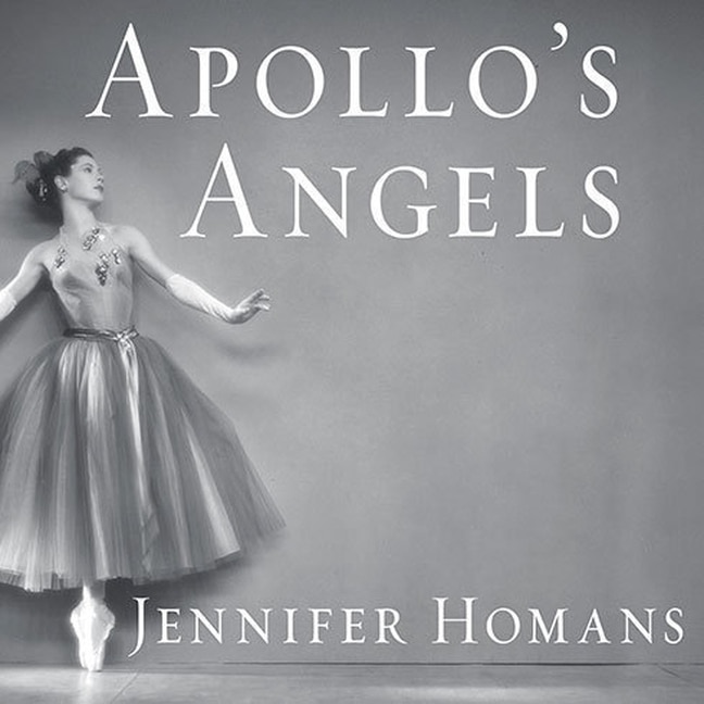 Apollo's Angels: A History of Ballet