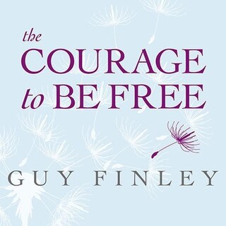 Front cover_The Courage to Be Free