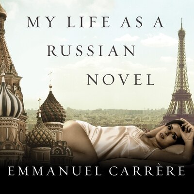 Front cover_My Life as a Russian Novel