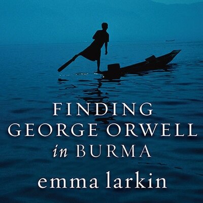 Front cover_Finding George Orwell in Burma