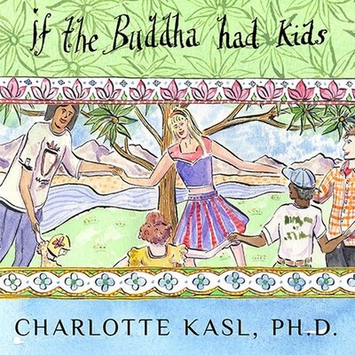 Front cover_If the Buddha Had Kids